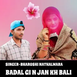 Badal Gi Jan KH Bali